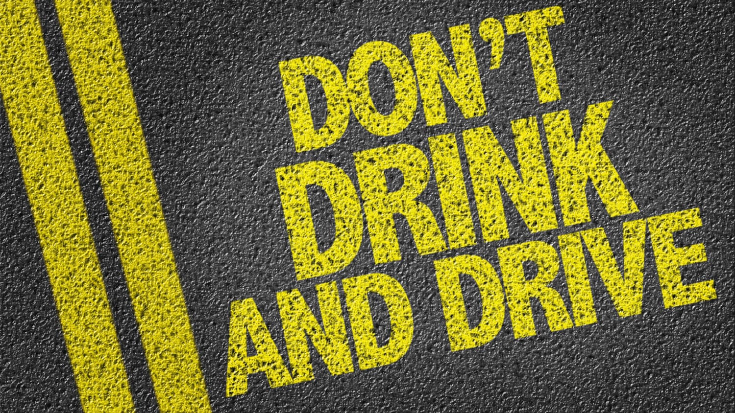 Don't drink and drive
