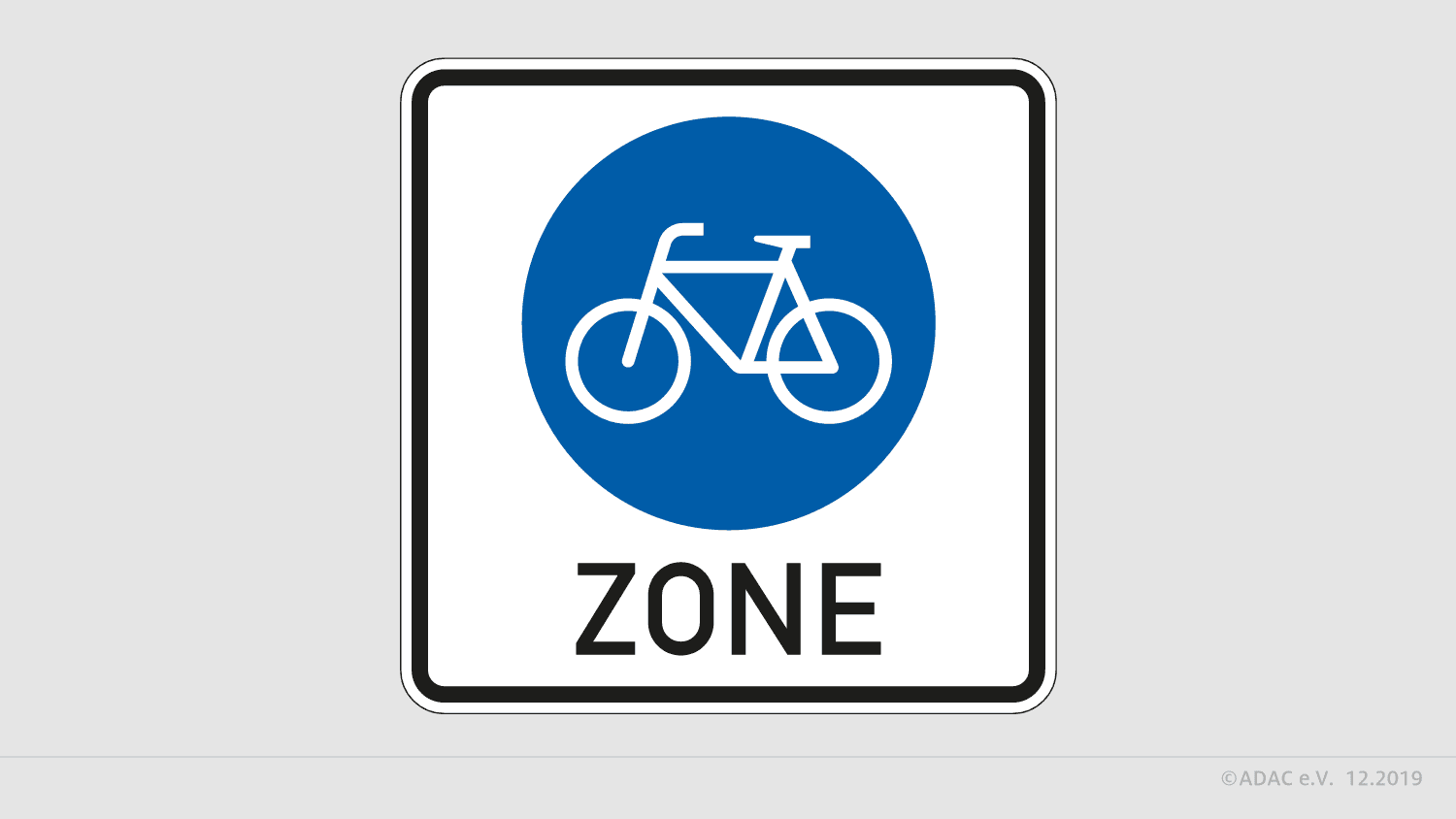Fahrradzone Schild