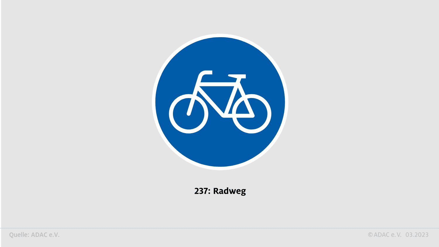 Verkehrsschild, Fahrradweg