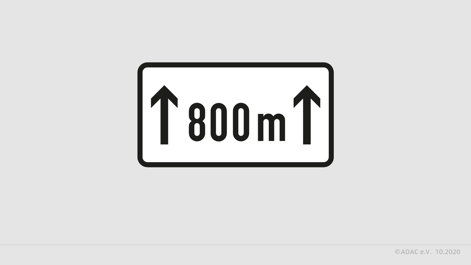 Zusatzschild Geschwindigkeitsbegrenzung 800m