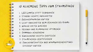 Ein Notizbuch mit einer Liste von 10 Tipps zum Stromsparen, um Stromkosten sparen zu können.